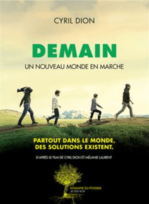 Demain – Cyril Dion et Mélanie&nbsp;Laurent